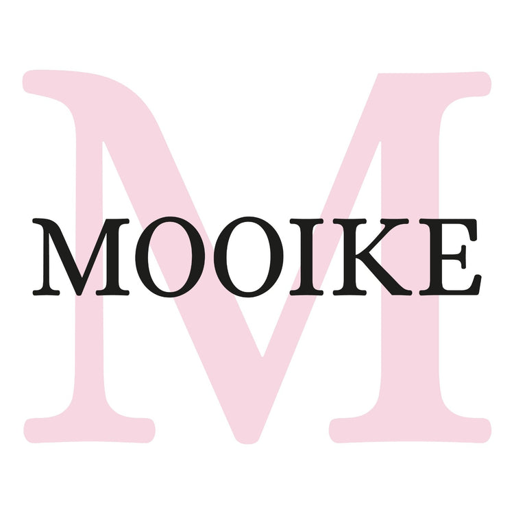 MOOIKE